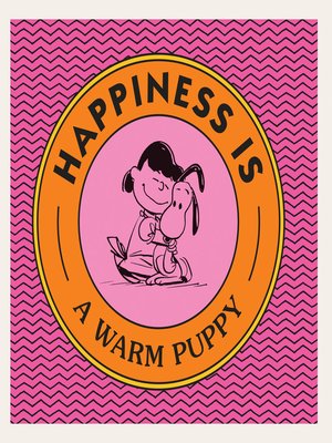 cover image of Happiness Is a Warm Puppy